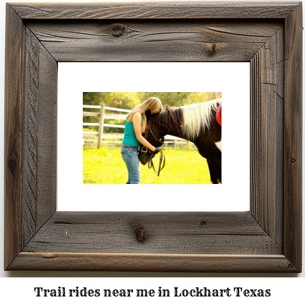 trail rides near me in Lockhart, Texas